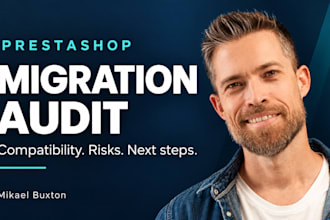 assess your prestashop upgrade and migration risks