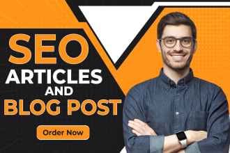 do SEO articles and blog post writing or content writing