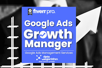 be your google ads SEM growth manager