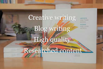 write high quality creative writing for you