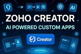 build ai powered zoho creator apps, automations