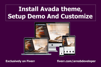 install avada theme, setup demo and customize it