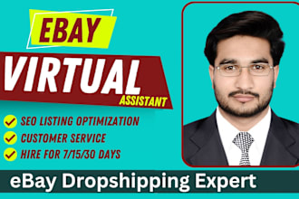 be your ebay virtual assistant, expertly manage ebay dropshipping store