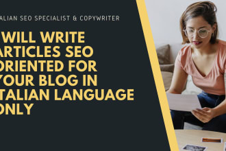 write articles SEO oriented for your blog in italian language