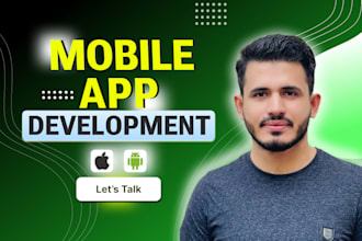 create mobile app development android app ios app creation as flutter developer