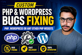 do PHP bugs fixing and custom code in wordpress