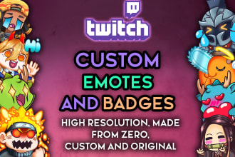 create a twitch set of sub badges and or emotes for you