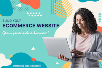 build a wordpress, shopify or magento ecommerce website online store