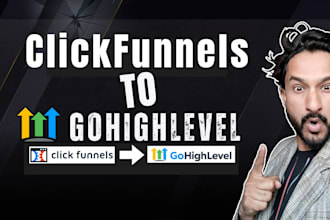 migrate clickfunnels to gohighlevel and automate crm