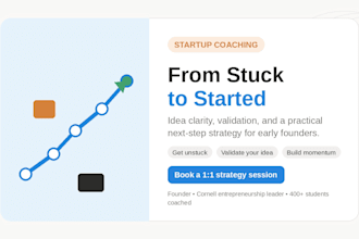 help you get unstuck and build momentum on your startup