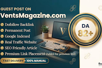 publish a guest post on vents magazine with a dofollow backlink