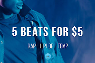 send you 5 original hip hop beats