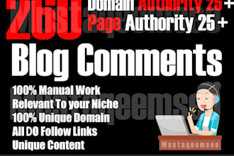 do manually 260 unique blog comments on high da pa and low obl sites