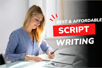 be your script writer and content writer