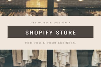 design responsive shopify store and drop shipping store