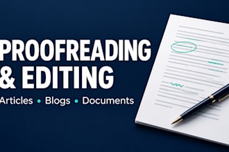 professionally proofread and edit articles, blogs, and manuscripts