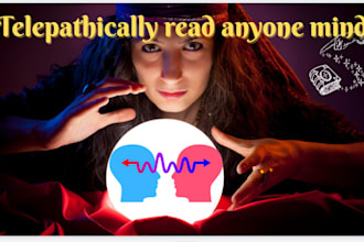 telepathically read anyone mind in few hours