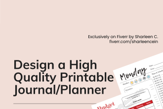 design a high quality custom planner, journal or calendar