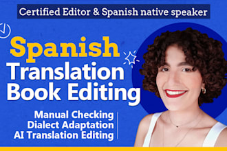 proofread and edit your spanish translation to perfect it