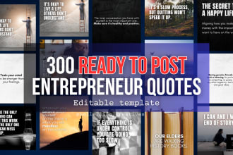 give 300 motivational quotes for entrepreneurs businesses