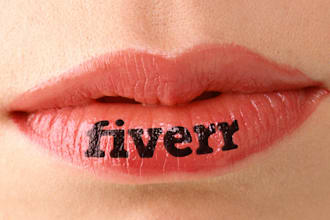 write anything you want on my HOT lips,you can get it it in 24hours