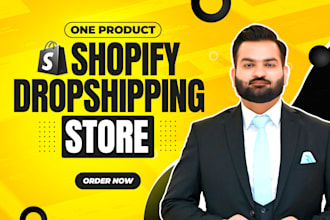 create a  one product shopify store, dropshipping store