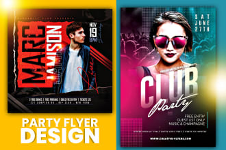 design a nightclub, business, concert, event or party flyer