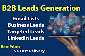 do b2b lead generation, business leads, linkedin leads and email list building