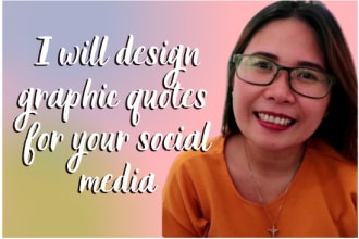 design a graphic quotes for your social media