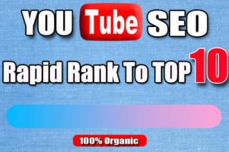 do youtube video SEO for rapid ranking