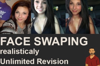 do your face swap or change realistically