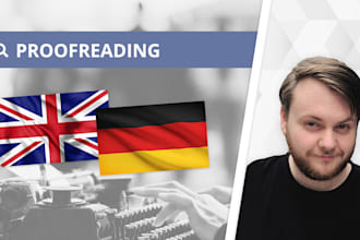 proofread, edit and perfect your german or english texts