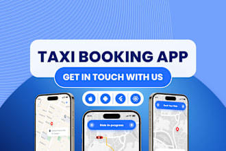 develop taxi booking app taxi app flight booking app uber app taxi booking app