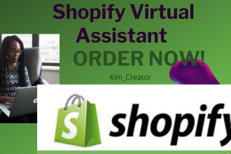 be your shopify store manager and virtual assistant