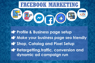 fb marketing and setup fb pixel, catalog, and ad campaign