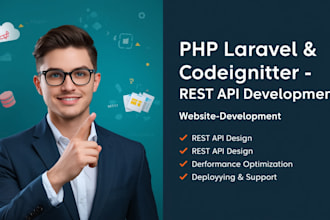 develop PHP laravel or codeigniter website and rest API