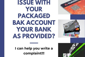 write a packaged bank account complaint