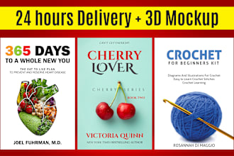 design fantastic book cover or ebook cover, kdp book cover