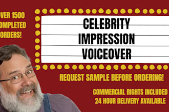 create a voiceover for you in a celebrity impression voice