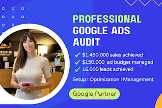 conduct a comprehensive google ads audit