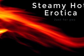 write a steamy hot erotica short story for you