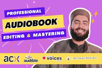 edit and master your audiobook for acx audible, findaway, or authors republic