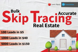 do real estate, bulk skip tracing and leads generations