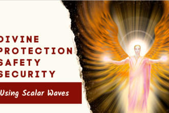 activate divine protection using scalar waves
