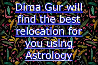 find the best relocation for you using astrology