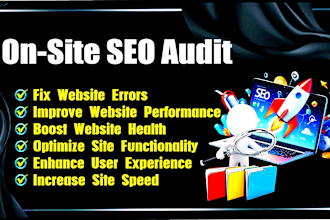 perform an onsite audit and resolve SEO issues for your site