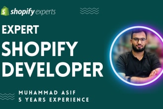 be your shopify expert and shopify theme developer