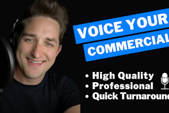 voice and produce your commercial