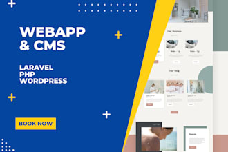 develop website, web application and cms using PHP ,laravel wordpress