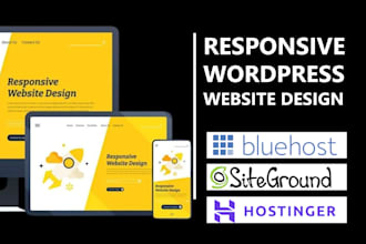 do wordpress website design on bluehost, siteground, hostinger
